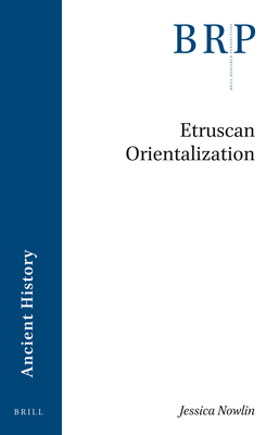Etruscan Orientalization (Ancient History)