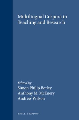 Multilingual Corpora in Teaching and Research (Language and Computers)