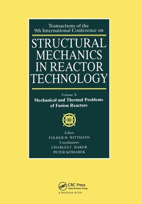 Mechanical and Thermal Problems of Fusion Reactors (Transactions of the 9th International Conference on Stuctural Mechanics Technology Volume N)