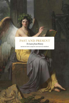 Past and Present: To Learn from History