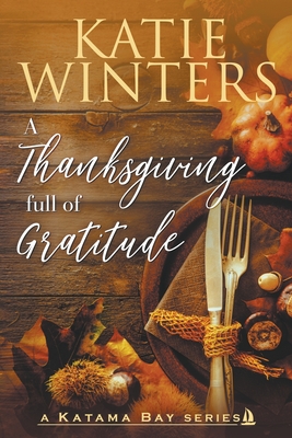 Thanksgiving full of Gratitude