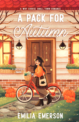 Pack for Autumn: A Spicy, Small-Town Why Choose Romance