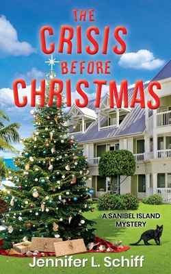 Crisis Before Christmas: A Sanibel Island Mystery