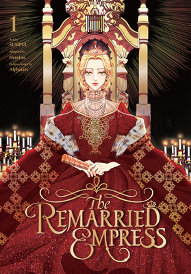 Image for The Remarried Empress, Vol. 1 (The Remarried Empress, 1)