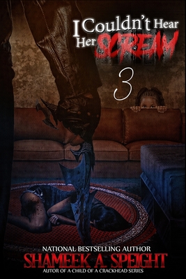 I Couldn't Hear Her Scream 3: The Return of the Butcher