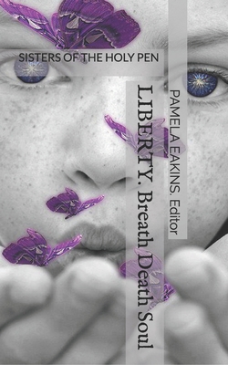 Liberty: Sisters of the Holy Pen