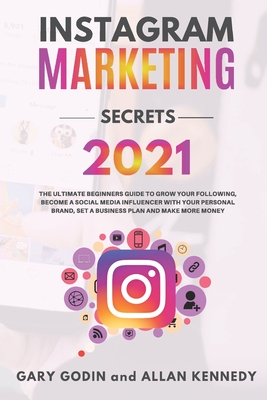 Instagram Marketing Secrets 2021