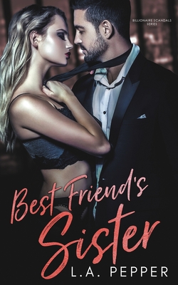 Best Friend's Sister: A Brother's Best Friend Romance