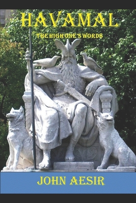 Havamal: The High One's Words