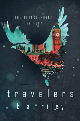 Travelers - The Transcendent Trilogy, Book One