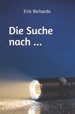 Die Suche nach .