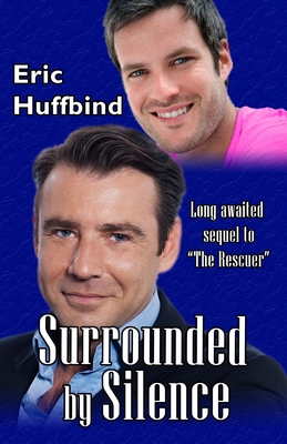 SURROUNDED BY SILENCE SEQUEL TO 