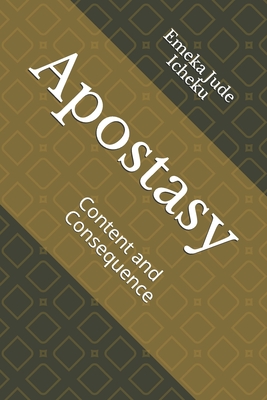 Apostasy: Content and Consequence
