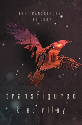 Transfigured - The Transcendent Trilogy, Book Two