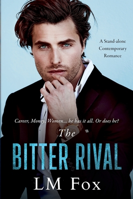 The Bitter Rival (The Bitter Sweet Series)