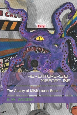 Adventurers of Misfortune