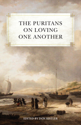 Puritans on Loving One Another
