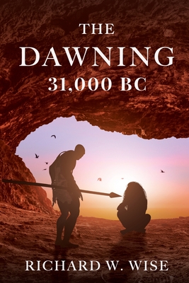 Dawning: 31,000 BC